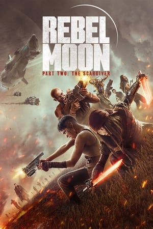 Rebel Moon – Part Two: The Scargiver 2024 Dual Audio Hindi-English 480p 720p 1080p WEB-DL